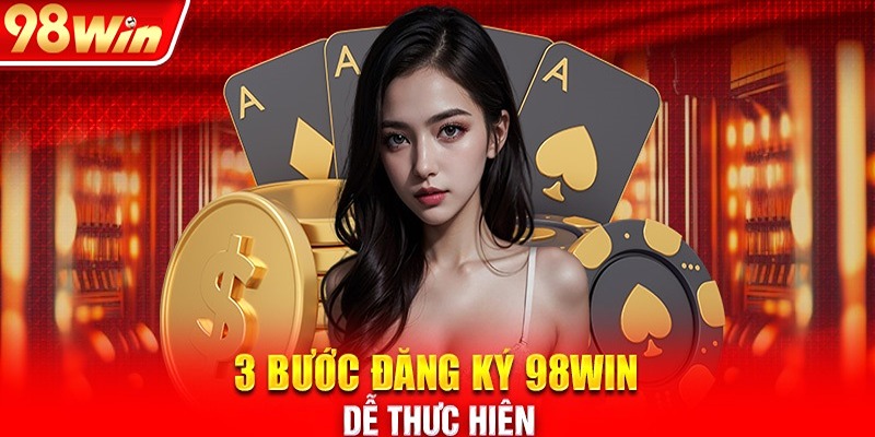 FAQs – Giải đáp câu hỏi thường gặp về đăng ký 98win