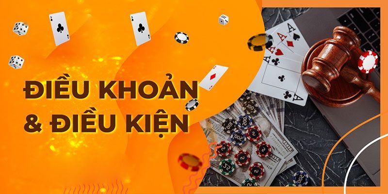 Điều kiện điều khoản cá cược