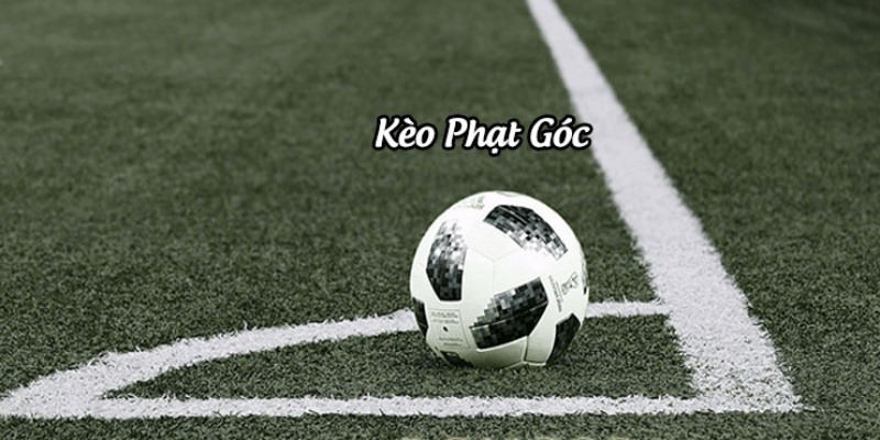 kèo phạt góc