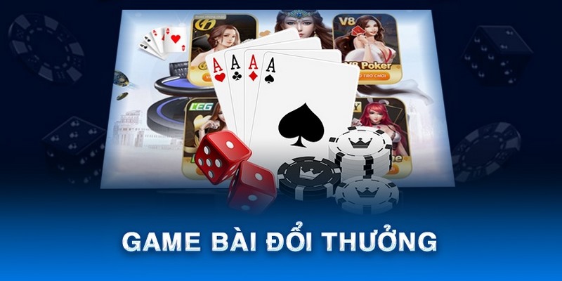 Hiểu đúng về khái niệm game bài đổi thưởng