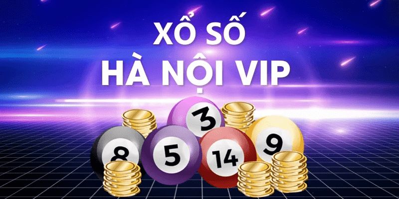 Xổ số Hà Nội vip còn được gọi là xổ số vip 24h